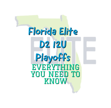 2022 Florida Elite D2 12U Playoffs