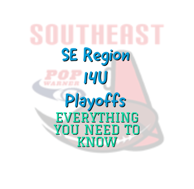 2022 SE Region 14U Playoffs