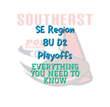 2022 SE Region 8U D2 Playoffs